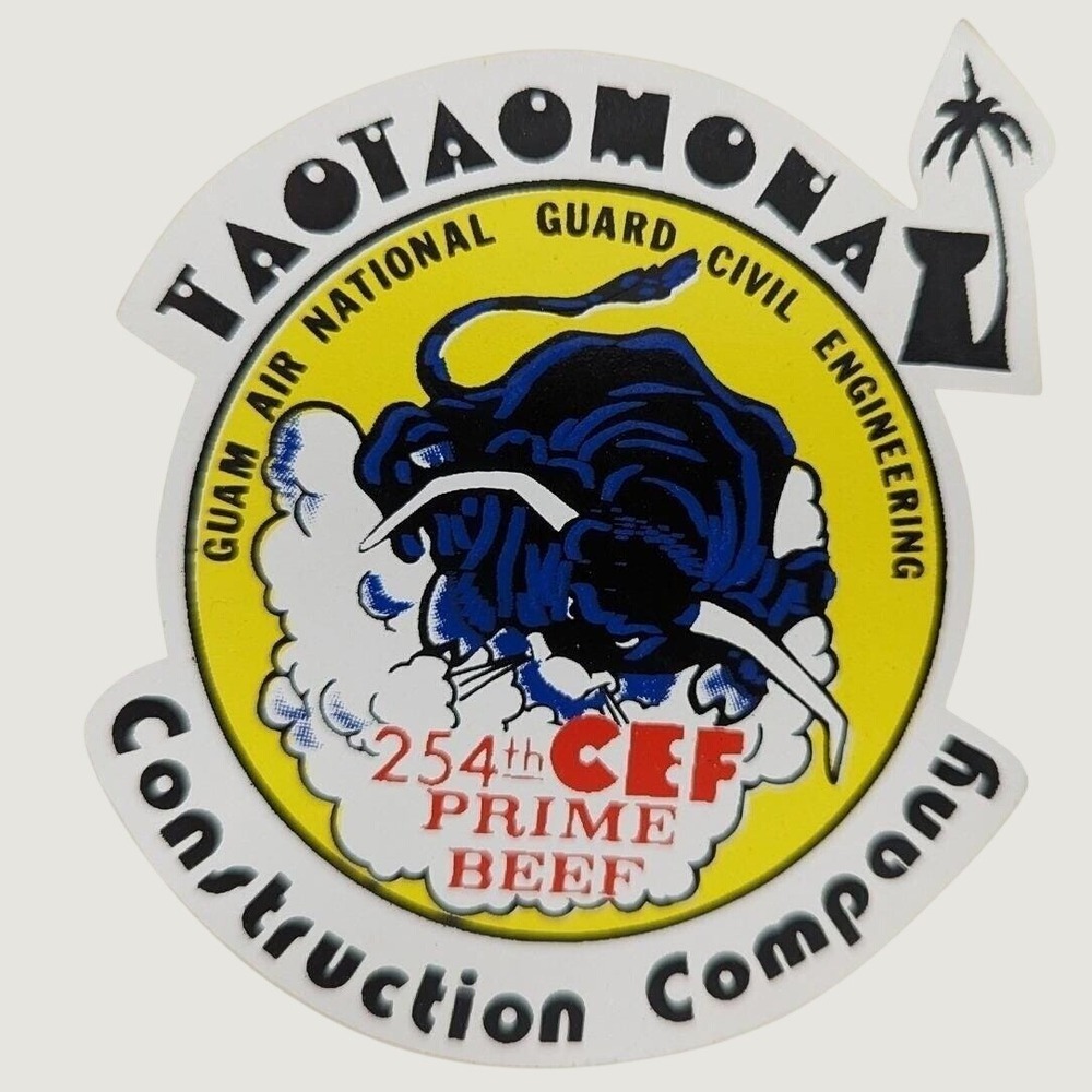 USAF Taotaomona Construction Co 254th CEF Prime Beef Guam Guard Decal Sticker